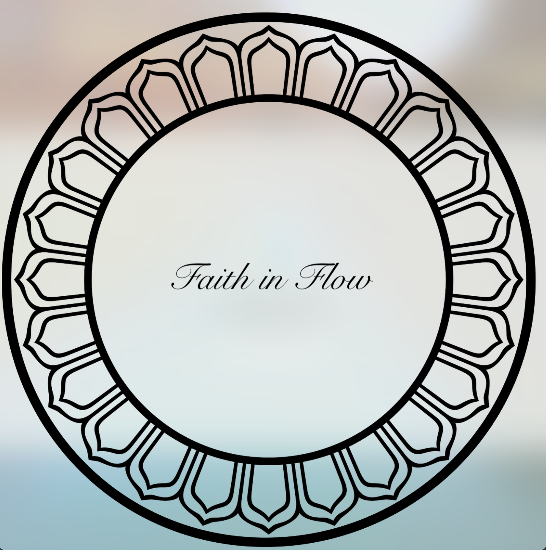 Faith in Flow